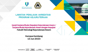 Lawatan Penilaian Akreditasi Penuh oleh EAC Lembaga Jurutera Malaysia (BEM) bagi program Ijazah Sarjana Muda (Kepujian) Kejuruteraan Awam (BAA), FTKA pada 13 Jun 2023